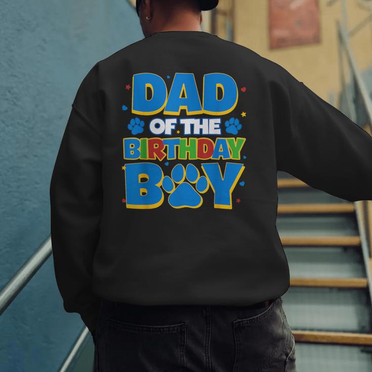 Family Matching Party Shirt Dad Of The Birthday Boy Men's Sweatshirt Back Print Family Matching Party Shirt Dad Of The Birthday Boy Men's Sweatshirt Back Print