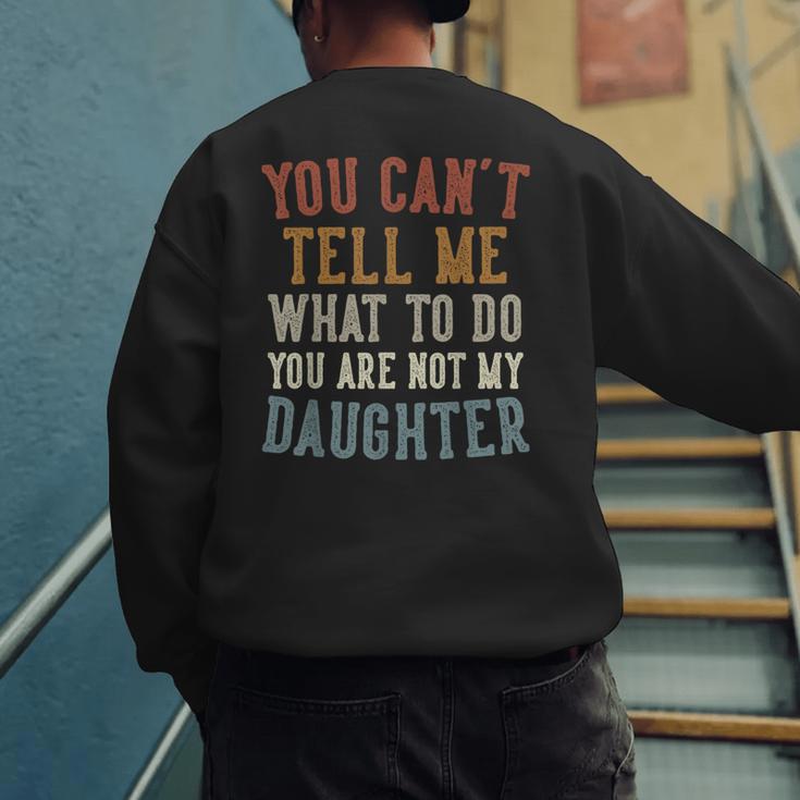Father's Day Dad From Daughter Daddy Men's Sweatshirt Back Print