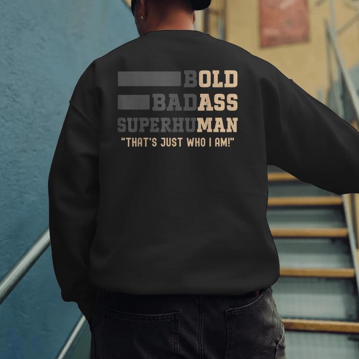 Fathers Day Old Man Retirement Tee Gag For Dad Men's Sweatshirt Back Print
