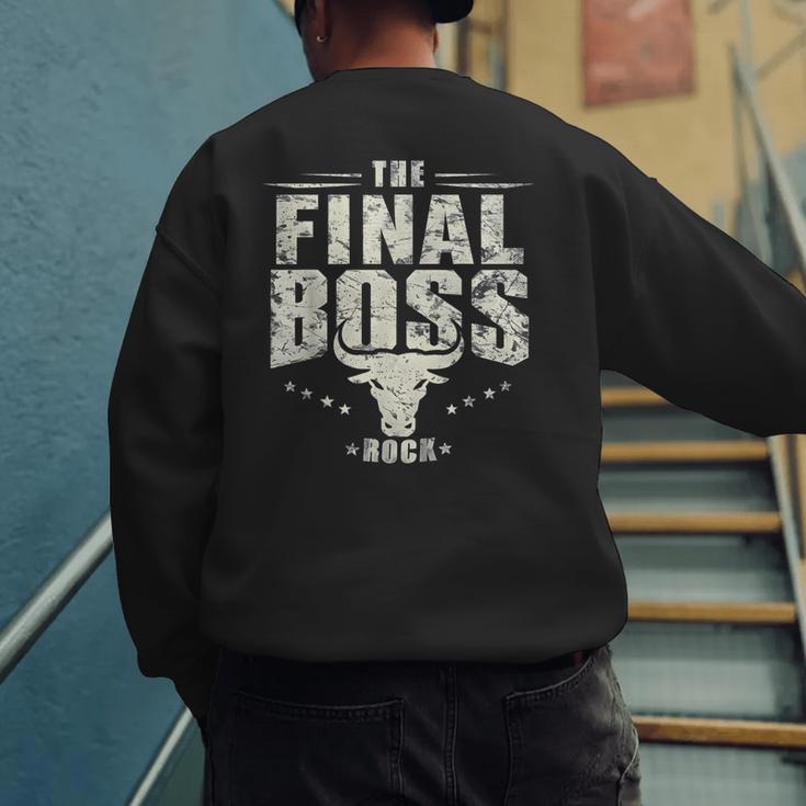 The Final Boss Vintage Rock Bull Fun Tee For Strong Dads Men's Sweatshirt Back Print