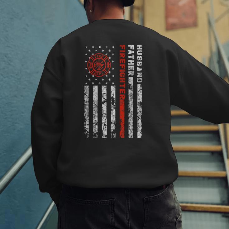 Firefighter Husband Father Fireman For Dad Men's Sweatshirt Back Print