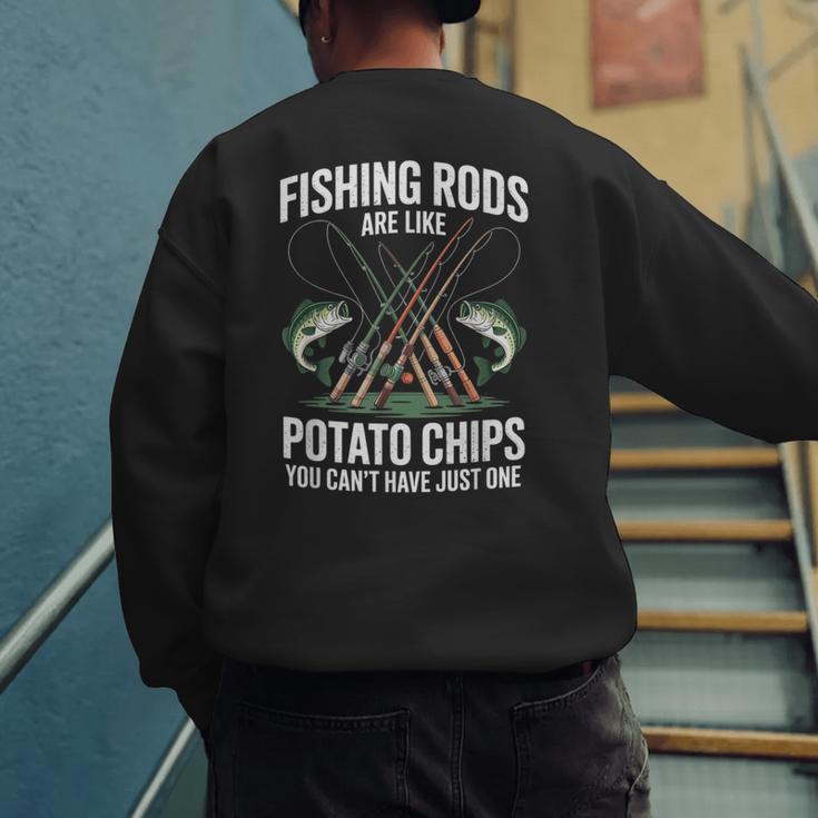 Fishing Rods Are Like Potato Chips Dad Fisherman Men's Sweatshirt Back Print