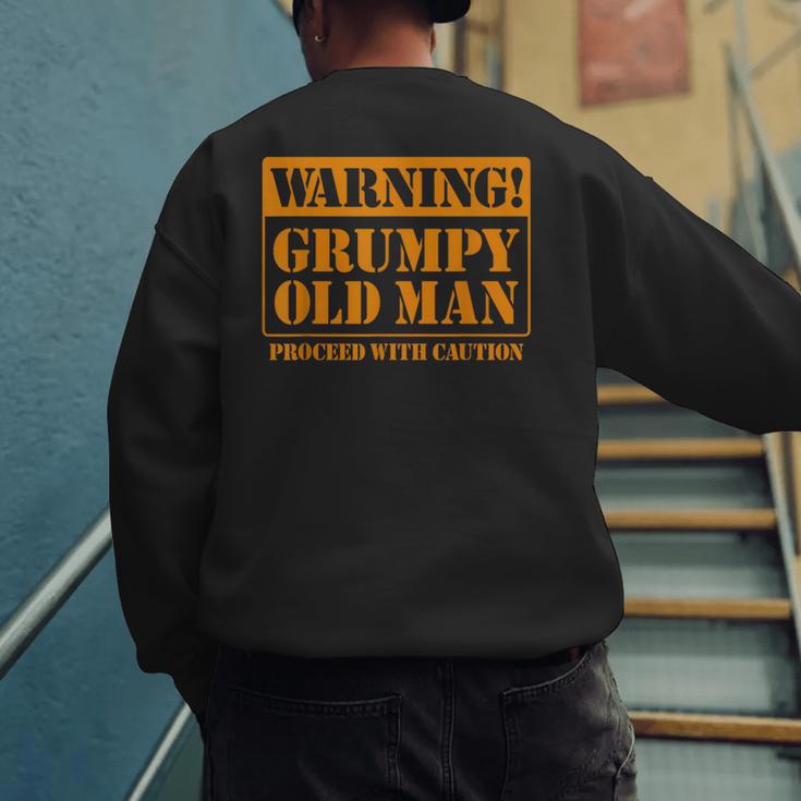 Grumpy Old Man Tee Shirt For Grandfathers Dads Father's Day Men's Sweatshirt Back Print