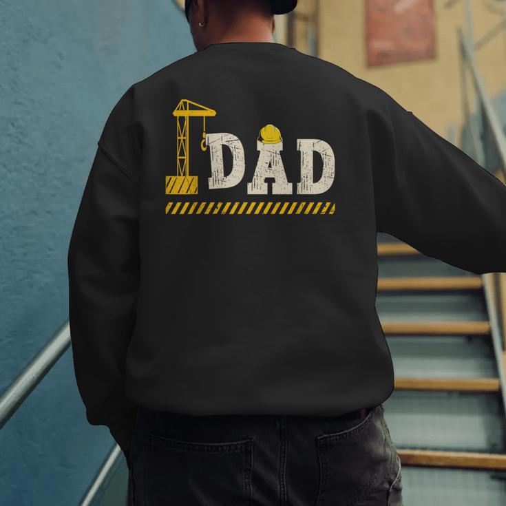 Happy Father's Day Construction For Son DAD Father's Day Men's Sweatshirt Back Print