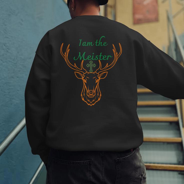 IAM The Meister Jaegermeister Dad Mom Deer Men's Sweatshirt Back Print