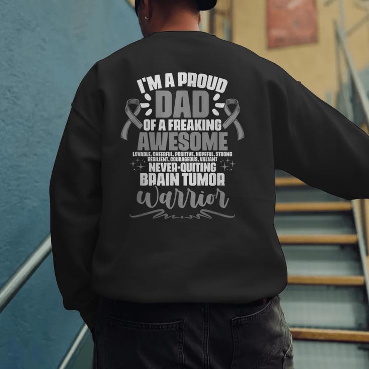 I'm A Proud Dad Brain Tumor Warrior Brain Tumor Survivor Men's Sweatshirt Back Print