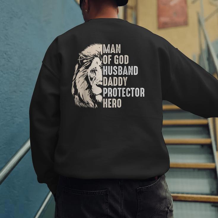 Man Of God Husband Daddy Protector Hero Lion Father's Day Men's Sweatshirt Back Print