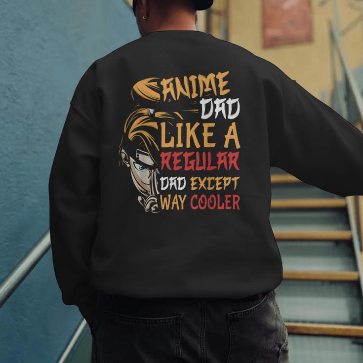 Men Anime Father's Day Anime Dad Except Way Cooler Men's Sweatshirt Back Print