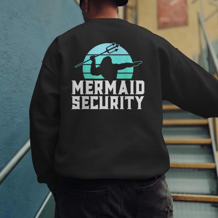 Mermaid Security Shirt Boys Swimmer Dad Merdad Trident Men's Sweatshirt Back Print