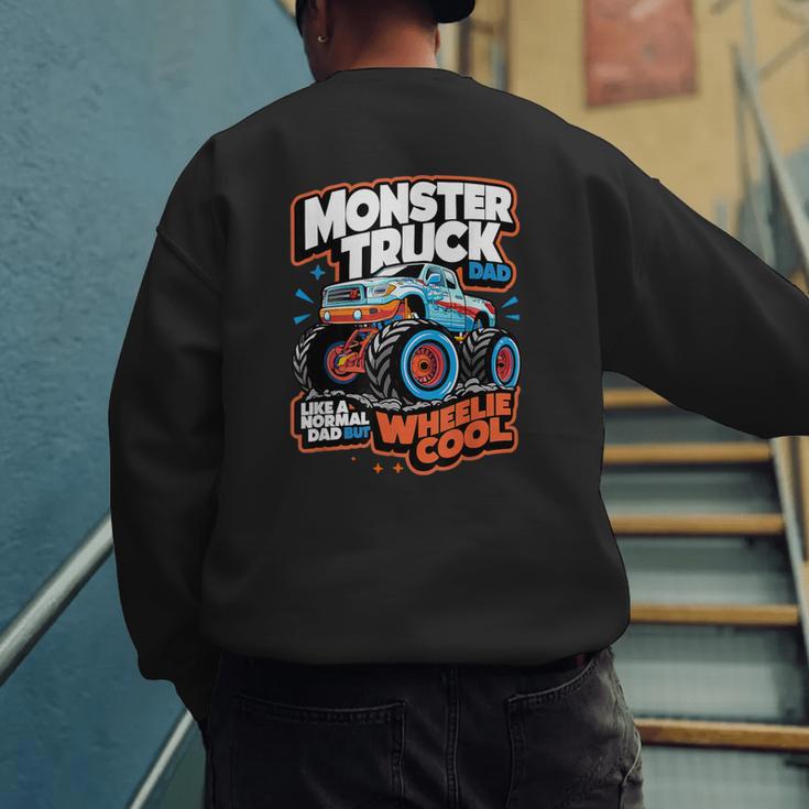 Monster Truck Dad Wheelie Cool Like Normal Dad Men's Sweatshirt Back Print