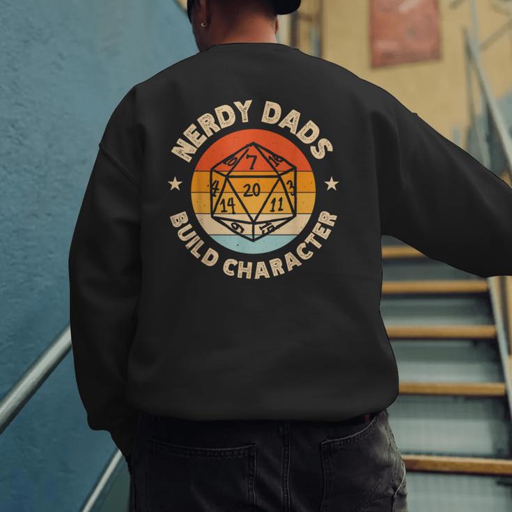 Nerdy Dads Build Character Men's Sweatshirt Back Print