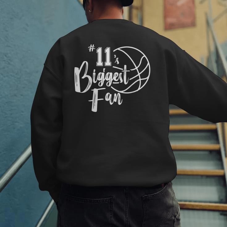 Number 11's Biggest Fan Shirt Basketball Player Mom Dad Men's Sweatshirt Back Print