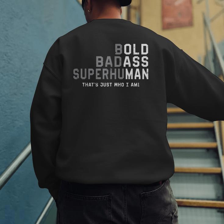 Old Man Saying Gag Fathers Day Birthday Dad Men Men's Sweatshirt Back Print Old Man Saying Gag Fathers Day Birthday Dad Men Men's Sweatshirt Back Print