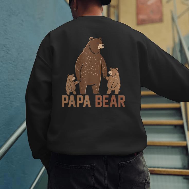 Papa Bear Dad Two Cubs Daddy Bear 2 Kids Father's Day Men's Sweatshirt Back Print Papa Bear Dad Two Cubs Daddy Bear 2 Kids Father's Day Men's Sweatshirt Back Print
