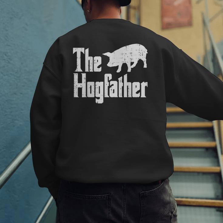 Pig The Hogfather Hog Dad Fathers Day Parody Papa Men Men's Sweatshirt Back Print