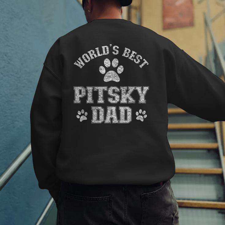 Pitsky Dog Dad World's Best Pitsky Daddy Men Women Girls Kids Men's Sweatshirt Back Print