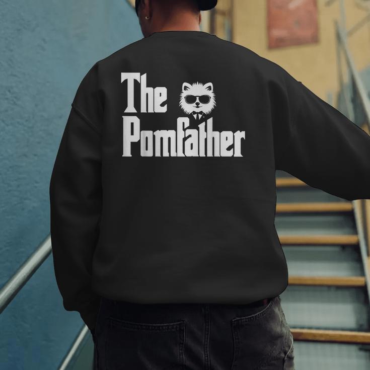The PomFather Pomeranian Dog Dad Shirt Men Men's Sweatshirt Back Print