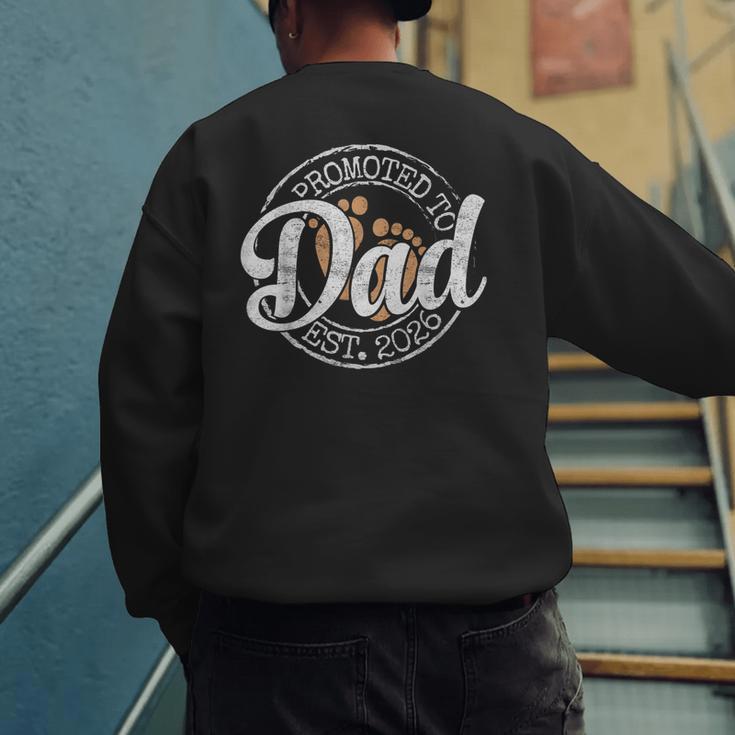 Promoted To Dad Est 2026 Stamp First Time Daddy To Be Men's Sweatshirt Back Print Promoted To Dad Est 2026 Stamp First Time Daddy To Be Men's Sweatshirt Back Print