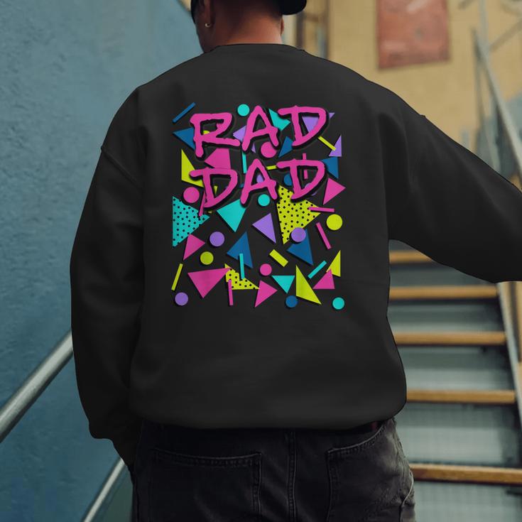 Rad Dad 80s Throwback Men's Sweatshirt Back Print