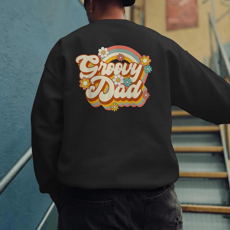 Retro Groovy Dad Family Birthday 60s 70s Hippie Costume Men's Sweatshirt Back Print Retro Groovy Dad Family Birthday 60s 70s Hippie Costume Men's Sweatshirt Back Print