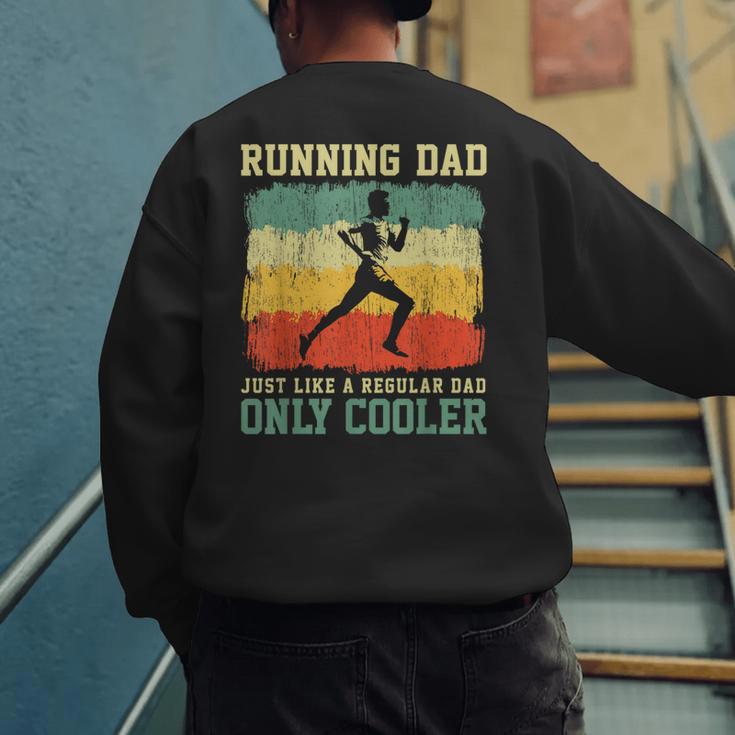 Retro Running Dad Runner Marathon Athlete Humor Outfit Men's Sweatshirt Back Print