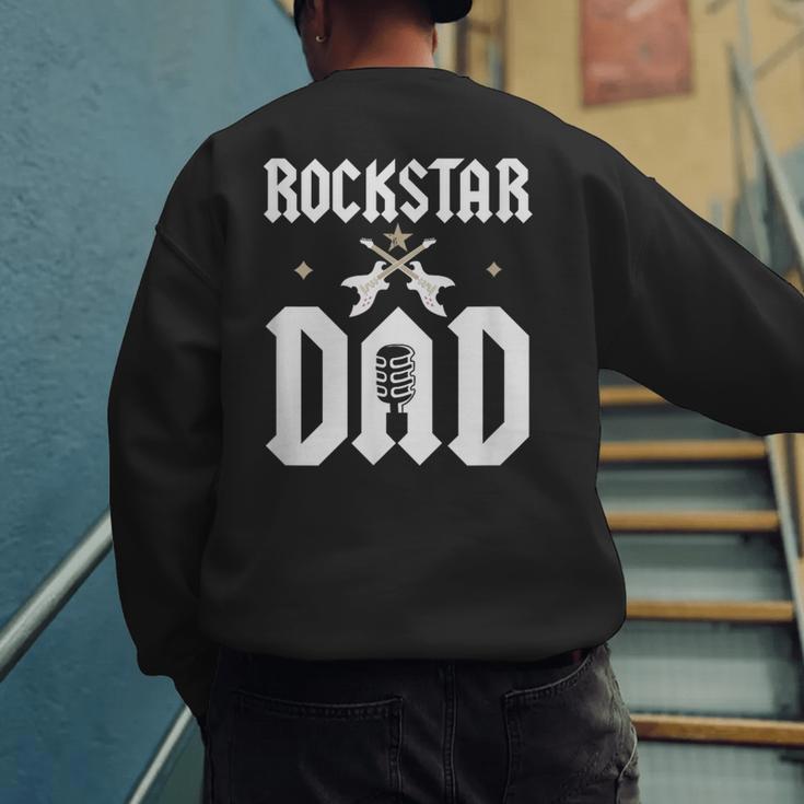 RockStar Dad Men's Sweatshirt Back Print RockStar Dad Men's Sweatshirt Back Print