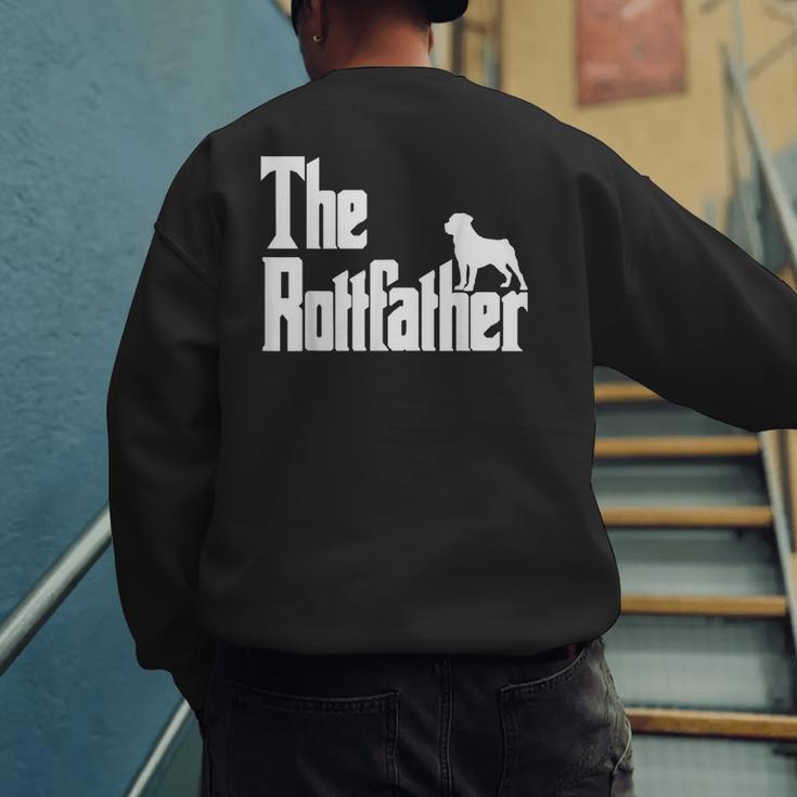 The RottFather Rottweiler Dad Shirt Men Men's Sweatshirt Back Print The RottFather Rottweiler Dad Shirt Men Men's Sweatshirt Back Print