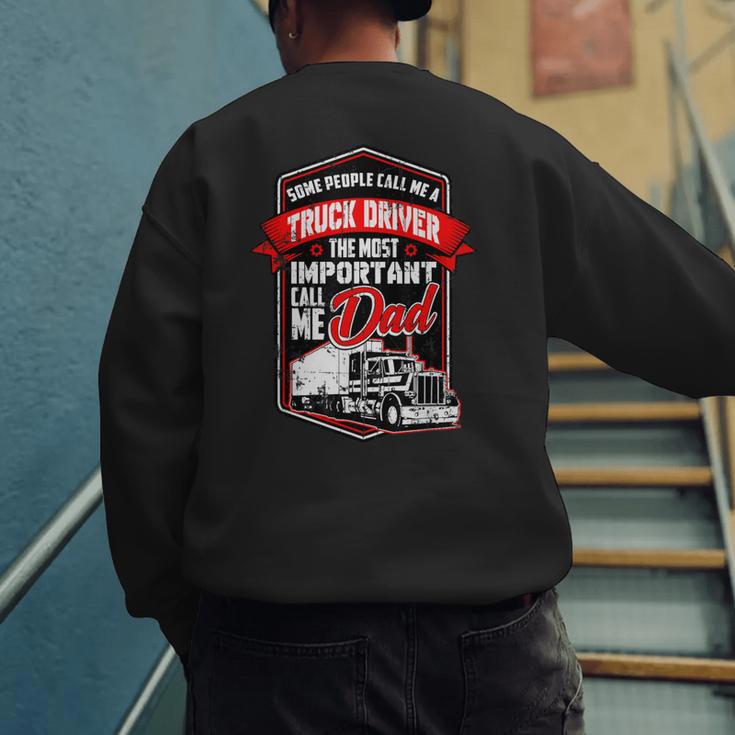 Semi Truck Driver For Truckers And Dads Small Men's Sweatshirt Back Print