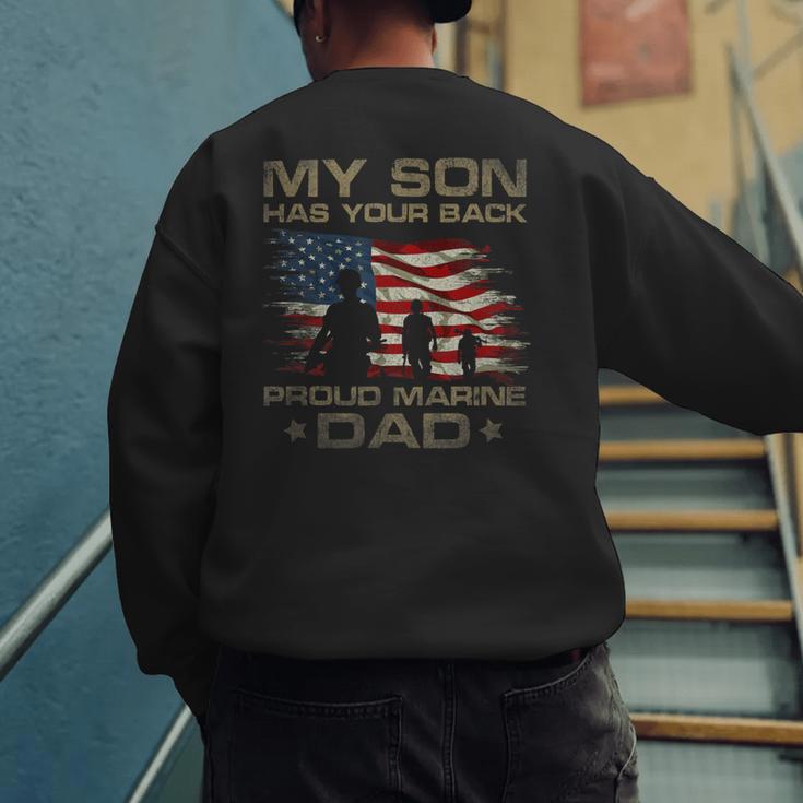 My Son Has Your Back Marine Dad Camouflage Men's Sweatshirt Back Print