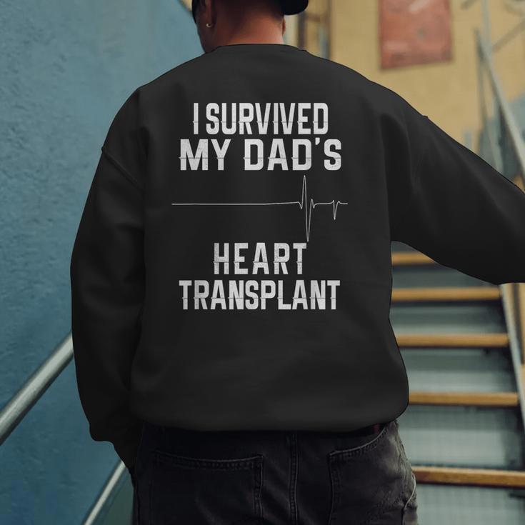 I Survived My Dad's Heart Transplant Men's Sweatshirt Back Print