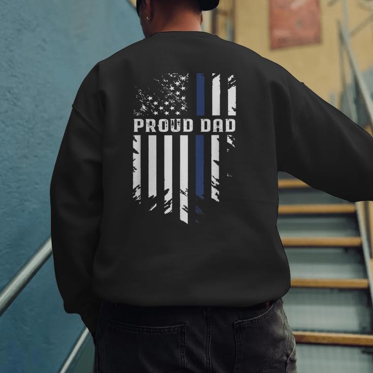 Thin Blue Line Proud Dad Police Family T-Shirt Men's Sweatshirt Back Print