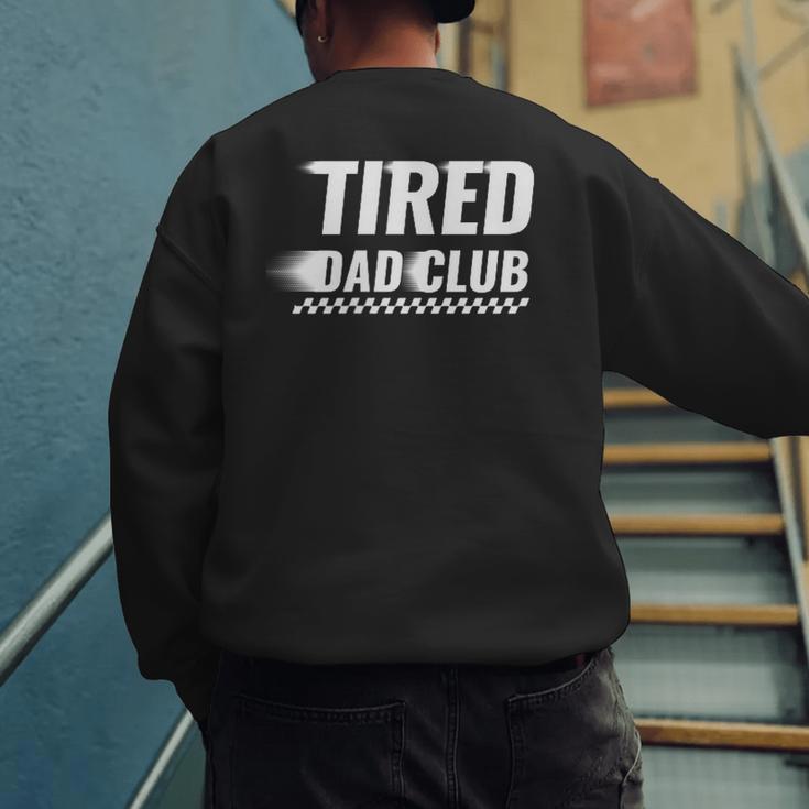 Tired Dad Club Maze Track Back 2 Sided Men's Sweatshirt Back Print