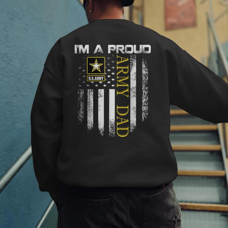 Vintage I'm A Proud Army Dad With American Flag Men's Sweatshirt Back Print
