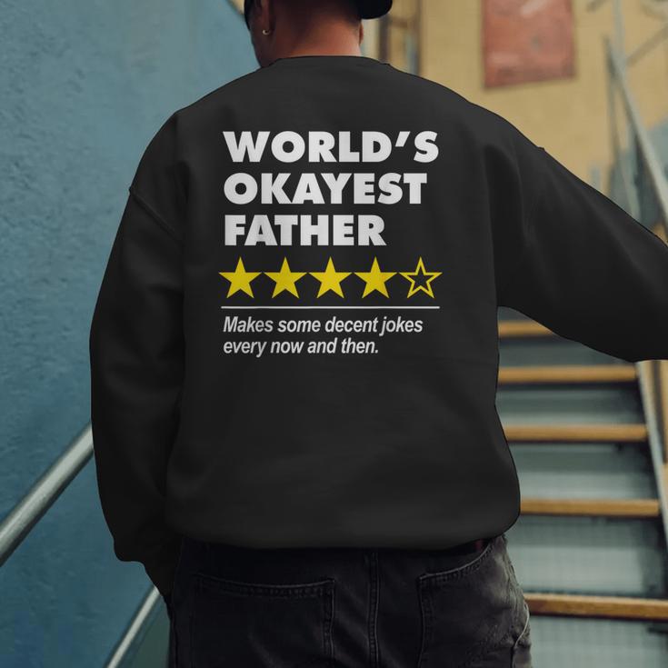 Worlds Okayest Father Dad Joke Review For Fathers Day Men's Sweatshirt Back Print