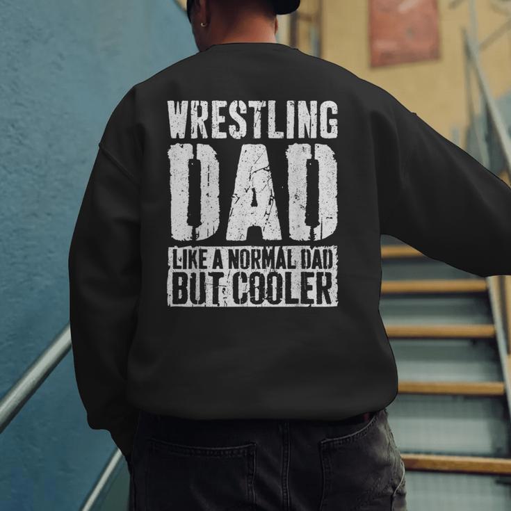 Wrestling Dad Shirt Men Fathers Day Wrestling Dad Men's Sweatshirt Back Print