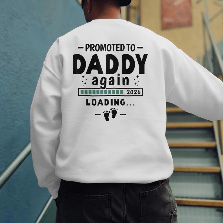 2nd Baby Announcement For Dad Promoted To Daddy Again 2026 Men's Sweatshirt Back Print 2nd Baby Announcement For Dad Promoted To Daddy Again 2026 Men's Sweatshirt Back Print