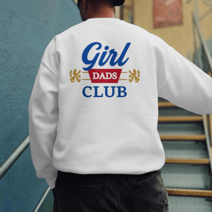 Cool Dads Club Father's Day Shirt From Daughter Son Men's Sweatshirt Back Print