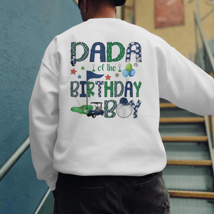 Dada Of The Birthday Boy Hole In One Golf Lover Men's Sweatshirt Back Print