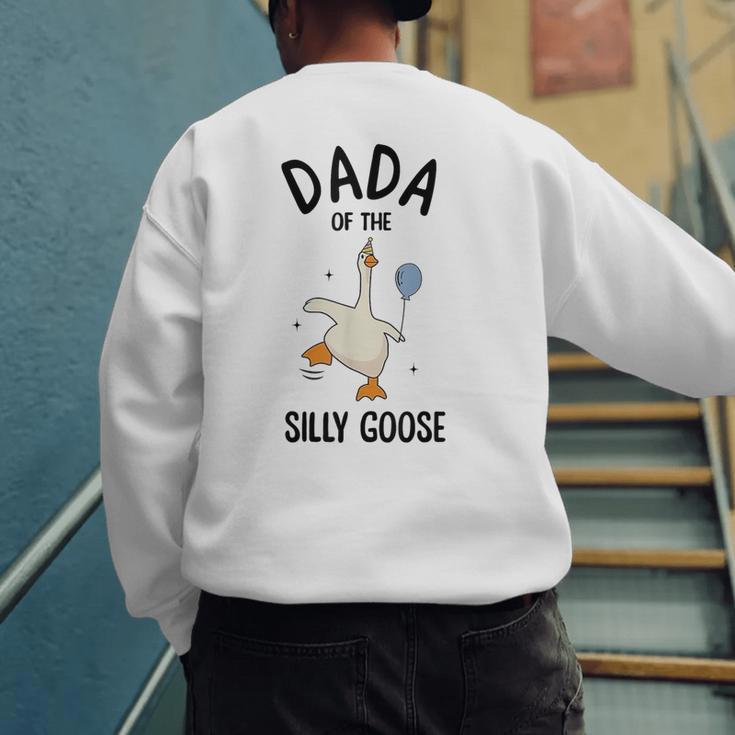 Dada Of The Silly Goose First Birthday Family Matching Men's Sweatshirt Back Print