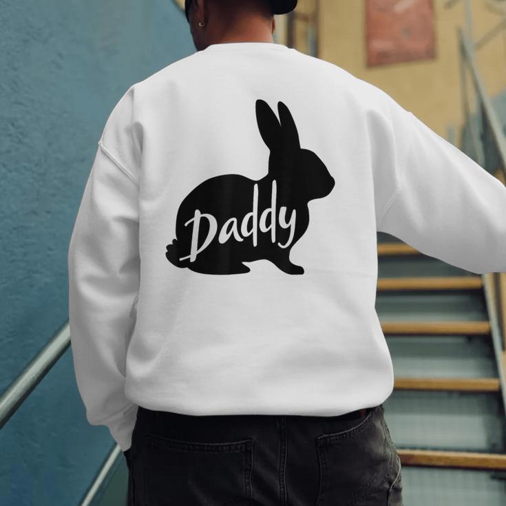 Daddy Bunny Rabbit Father Dad Easter Men's Sweatshirt Back Print