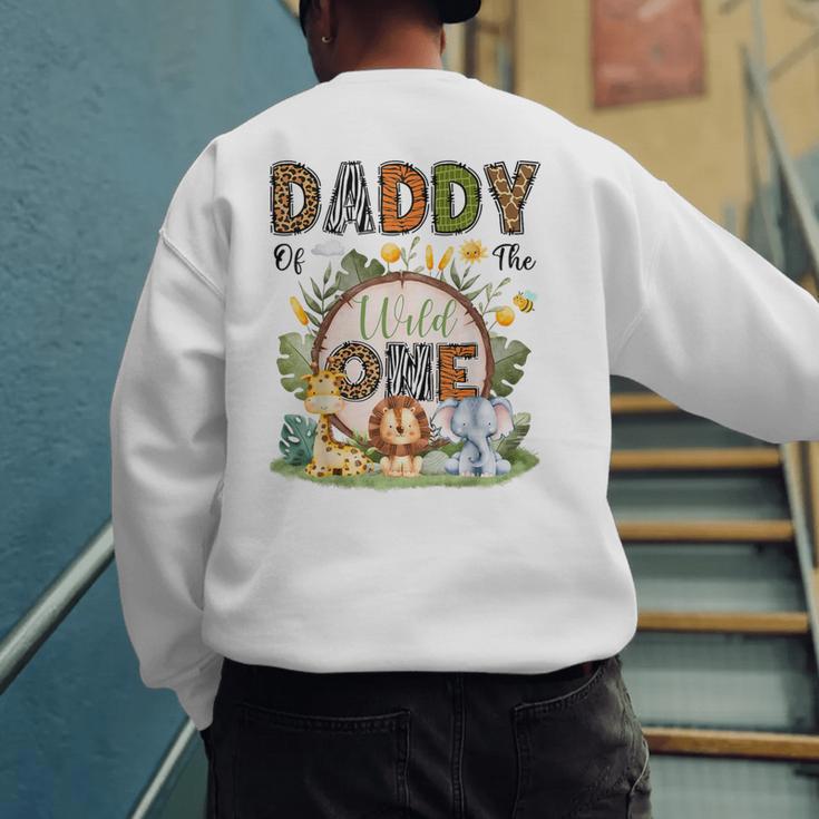 Daddy Of The Wild One 1St Birthday Boy Safari Jungle Men's Sweatshirt Back Print