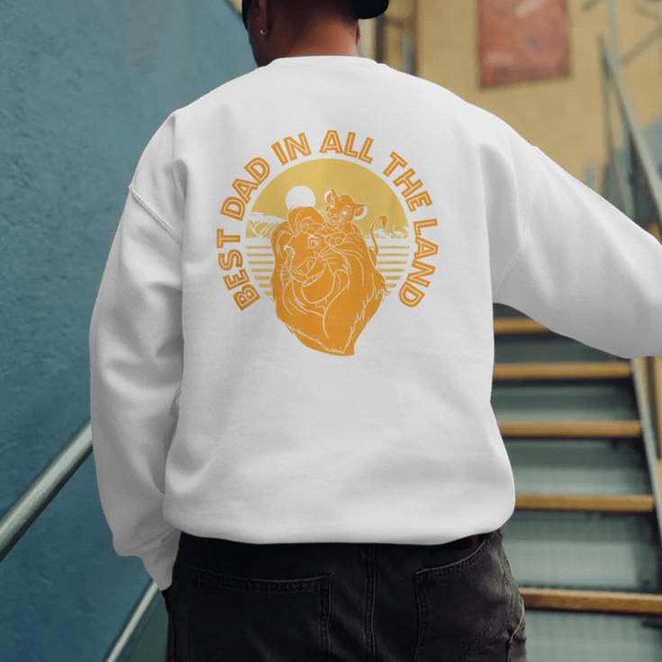 Disney The Lion King Father's Day Best Dad In All The Land Men's Sweatshirt Back Print Disney The Lion King Father's Day Best Dad In All The Land Men's Sweatshirt Back Print