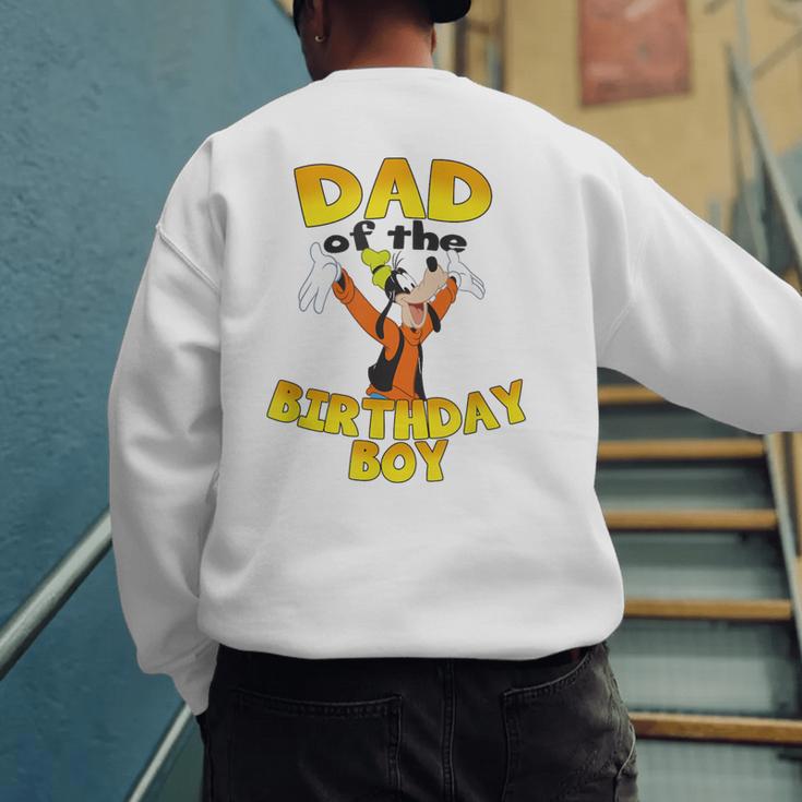 Disney Mickey & Friends Goofy Dad Of The Birthday Boy Men's Sweatshirt Back Print Disney Mickey & Friends Goofy Dad Of The Birthday Boy Men's Sweatshirt Back Print
