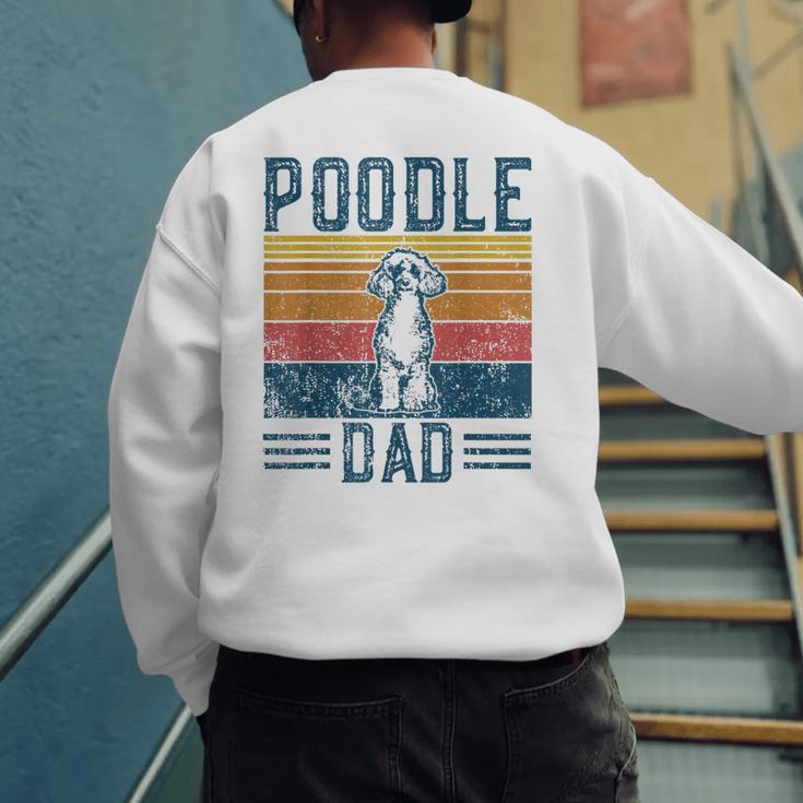 Dog Dad Vintage Poodle Dad Men's Sweatshirt Back Print