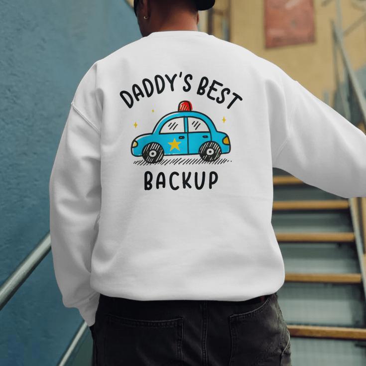 Father Son Daughter Daddy's Best Backup Father's Day Toddler Men's Sweatshirt Back Print