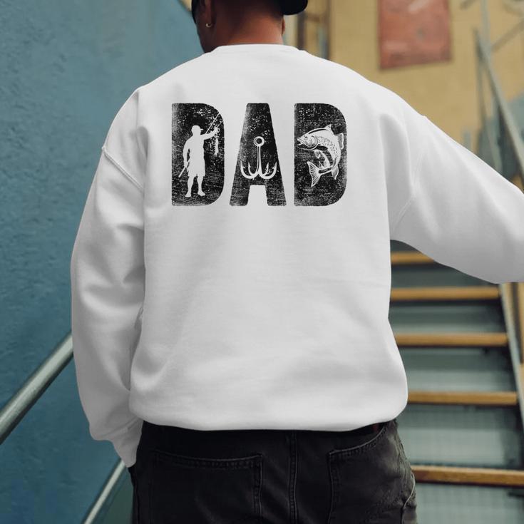 Fishing Dad Birthday Classic Bold Font Fish Daddy Men's Sweatshirt Back Print