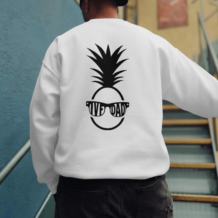IVF DAD Pineapple Transfer Day Retrieval Day Infertility Men's Sweatshirt Back Print