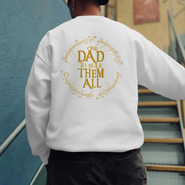 One Dad To Rule Them All Fantasy Nerd Dad Graphic Men's Sweatshirt Back Print