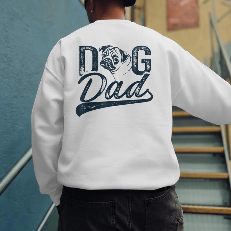 Pug Dog Dad Men Men's Sweatshirt Back Print