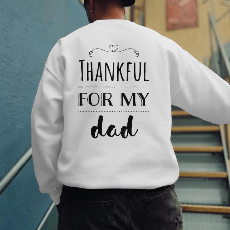 Thankful For My Dad Men's Sweatshirt Back Print